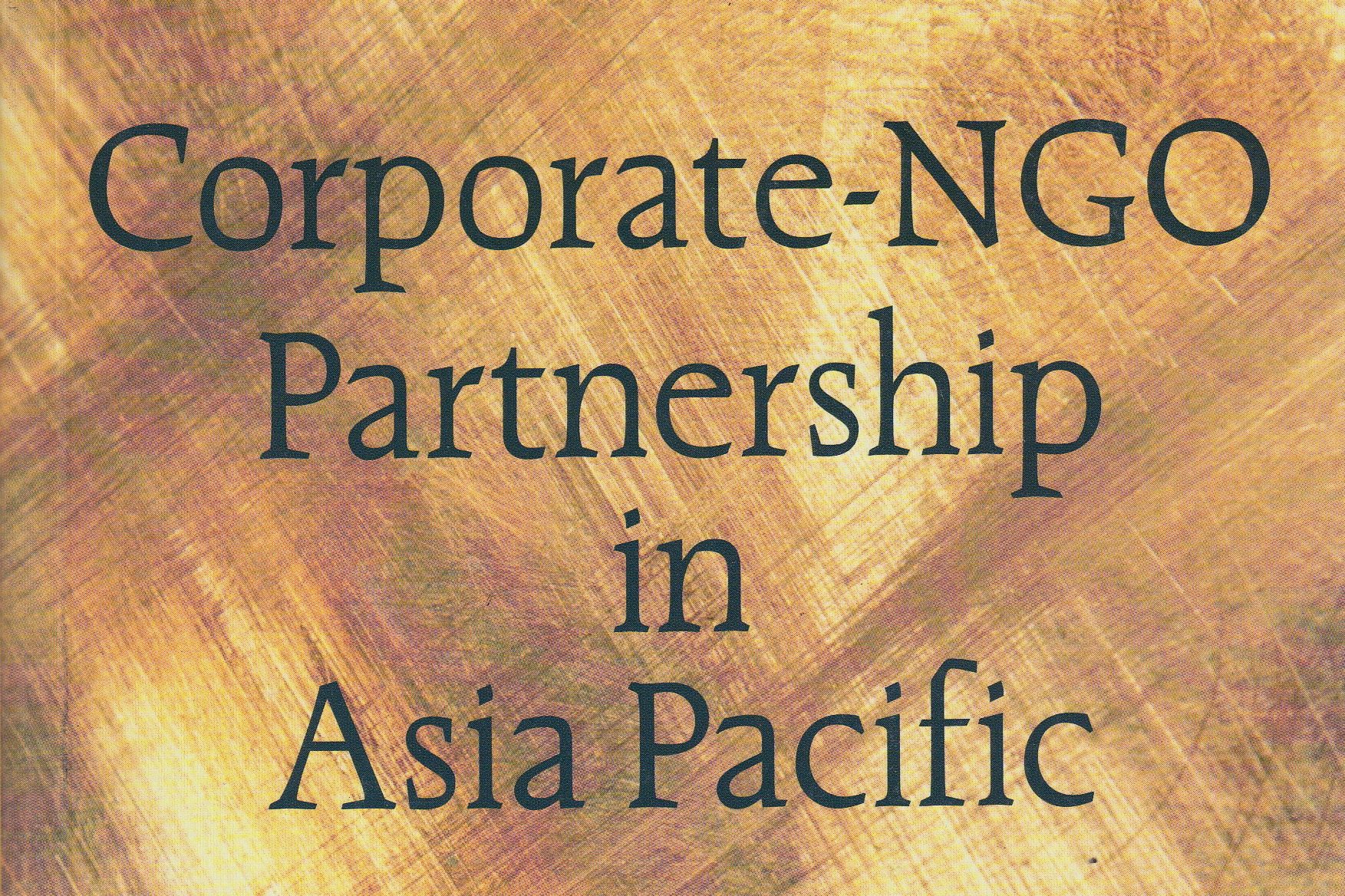 Corporate-NGO Partnership in Asia Pacific - JCIE